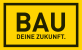 Bau Deine Zukunft